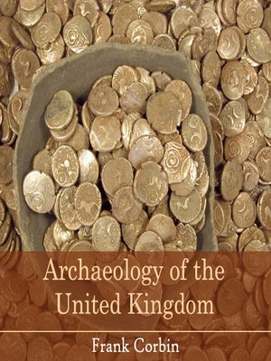cover image of Archaeology of the United Kingdom